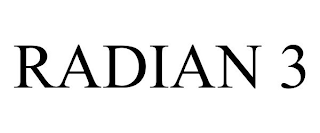 RADIAN 3