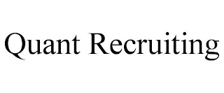 QUANT RECRUITING