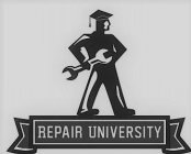 REPAIR UNIVERSITY