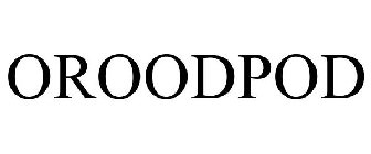OROODPOD