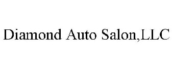 DIAMOND AUTO SALON,LLC