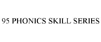 95 PHONICS SKILL SERIES