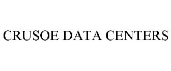 CRUSOE DATA CENTERS