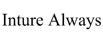 INTURE ALWAYS