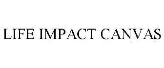 LIFE IMPACT CANVAS