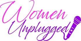 WOMEN UNPLUGGED ENT.