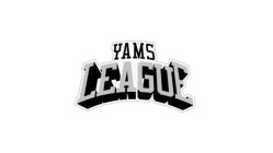 YAMS LEAGUE