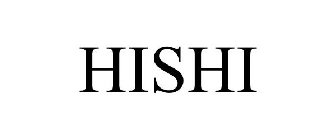 HISHI