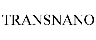 TRANSNANO