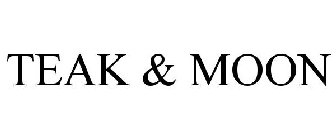 TEAK & MOON