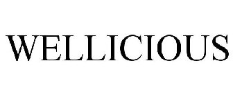 WELLICIOUS