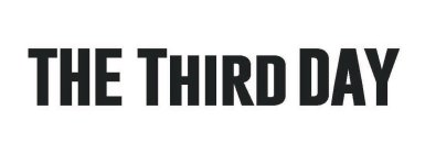 THE THIRD DAY