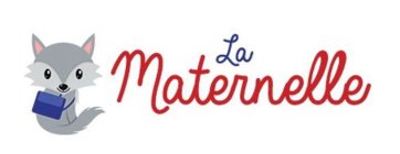 LA MATERNELLE