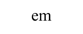 EM