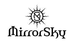 MIRRORSKY