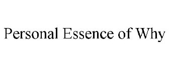 PERSONAL ESSENCE OF WHY