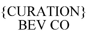 {CURATION} BEV CO