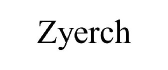 ZYERCH