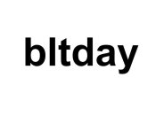 BLTDAY