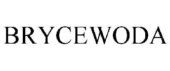 BRYCEWODA