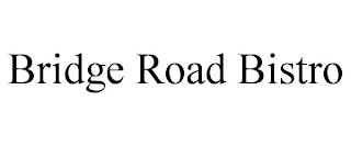 BRIDGE ROAD BISTRO