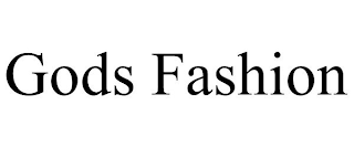 GODS FASHION