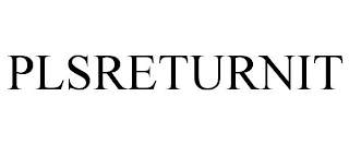 PLSRETURNIT