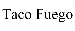 TACO FUEGO