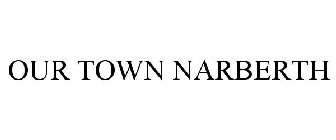 OUR TOWN NARBERTH