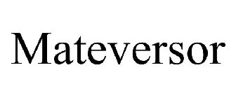 MATEVERSOR