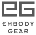 EG EMBODY GEAR