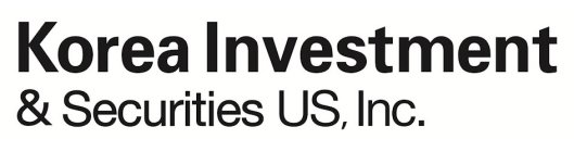 KOREA INVESTMENT & SECURITIES US, INC.