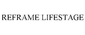 REFRAME LIFESTAGE