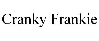 CRANKY FRANKIE