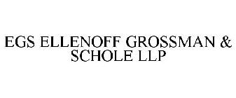 EGS ELLENOFF GROSSMAN & SCHOLE LLP