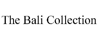 THE BALI COLLECTION