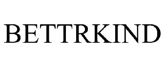 BETTRKIND