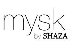 MYSK BY SHAZA