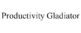 PRODUCTIVITY GLADIATOR