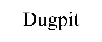 DUGPIT