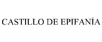 CASTILLO DE EPIFANÍA