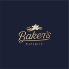 BAKER'S SPIRIT