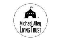 MICHAEL ALLEY LIVING TRUST