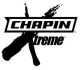 CHAPIN XTREME