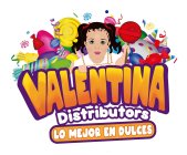 VALENTINA DISTRIBUTORS LO MEJOR EN DULCES