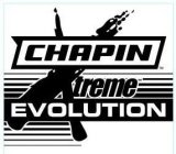 CHAPIN XTREME EVOLUTION