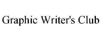 GRAPHIC WRITER'S CLUB