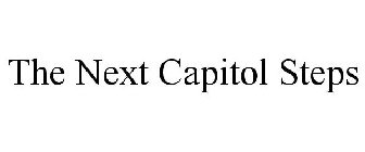 THE NEXT CAPITOL STEPS