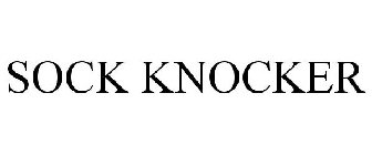 SOCK KNOCKER