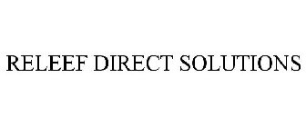 RELEEF DIRECT SOLUTIONS